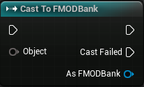 Cast To FMODBank